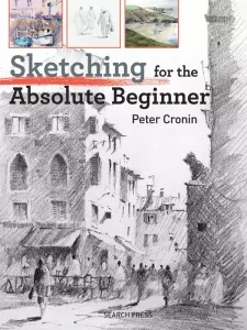 Sketching for the Absolute Beginner 2025 Download Magazine PDF