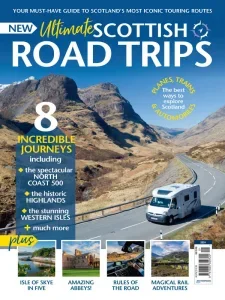 ultimate scottish road trip 2024 freemagazines.top