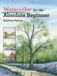 watercolor for the absolute beginner 2025 freemagazines.top