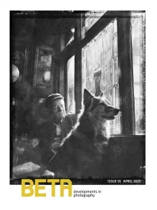 Beta Developments in Photography – April 2025 Download Magazine PDF
