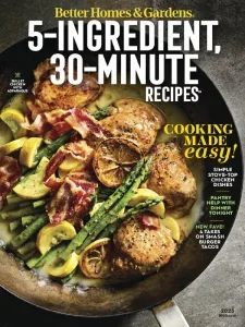 Better Homes & Gardens – 5 Ingredient, 30 Minute Recipes 2025 Download Magazine PDF