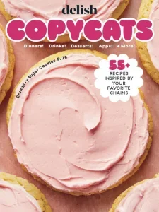 delish quarterly i18 copycats 2025 freemagazines.top
