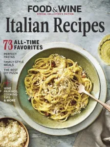 Food & Wine Special Collector’s Edition – Italian Recipes 2025 Download Magazine PDF