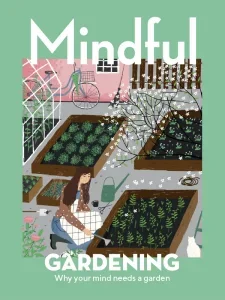 Mindful – Gardening 2025 Download Magazine PDF