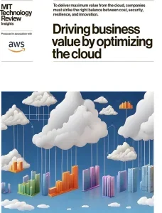 mit technology review insights driving business value by optimizing the cloud 2025 freemagazines.top
