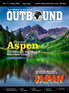 Outbound International – April 2025 Download Magazine PDF