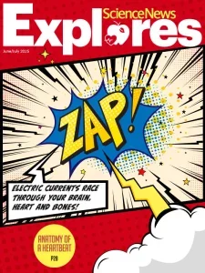 science news explores 06 07 2025 freemagazines.top