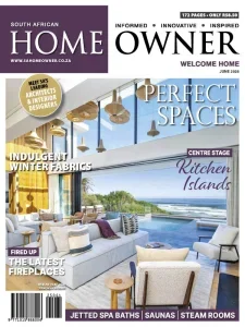 South African Home Owner – June 2025 Download Magazine PDF