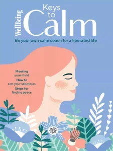 wellbeing keys to calm 2025 freemagazines.top