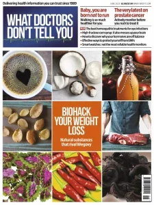 What Doctors Don’t Tell You UK – June 2025 Download Magazine PDF
