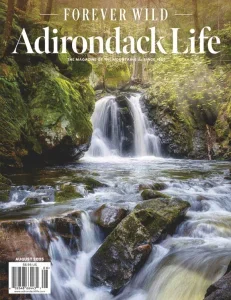 Adirondack Life – July/August 2025 Download Magazine PDF