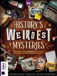 All About History History’s Weirdest Mysteries – 3rd Edition 2025 Download Magazine PDF
