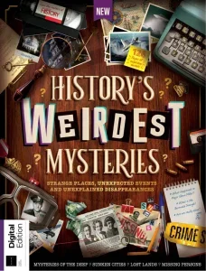 All About History History’s Weirdest Mysteries – 3rd Edition 2025 Download Magazine PDF