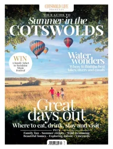 Cotswold Life – Summer 2025 Download Magazine PDF