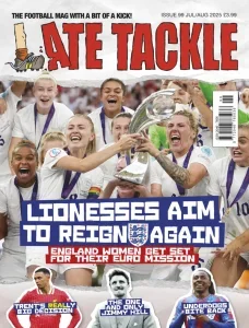 Late Tackle Football – July/August 2025 Download Magazine PDF