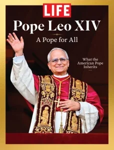 life pope leo xiv a pope for all 2025 freemagazines.top