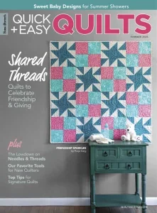 quickeasy quilts summer 2025 freemagazines.top