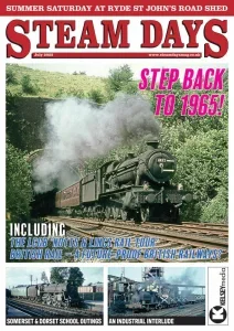 Steam Days – July 2025 Download Magazine PDF