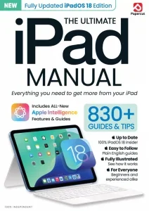 The Ultimate iPad Manual – First Edition 2025 Download Magazine PDF