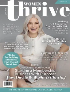 Women Thrive Magazine – June 2025 Download Magazine PDF