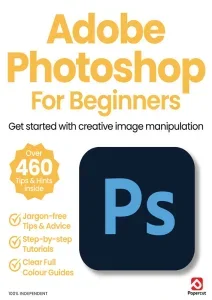 Adobe Photoshop for Beginners – Summer Ed. 22 2025 Download Magazine PDF