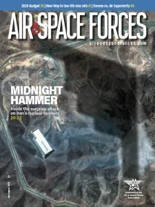 Air & Space Forces – July/August 2025 Download Magazine PDF