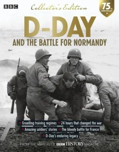 D-Day and the Battle for Normandy 2025 Download Magazine PDF