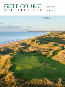Golf Course Architecture – July 2025 Download Magazine PDF