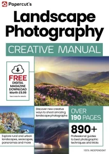 Landscape Photography Creative Manual – 7th Edition 2025 Download Magazine PDF