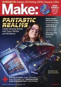 Make – Volume 94, Fall 2025 Download Magazine PDF