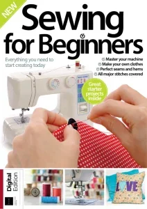 sewing for beginners 21st edition 2025 freemagazines.top