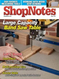 ShopNotes Magazine – Issue 149 2025 Download Magazine PDF
