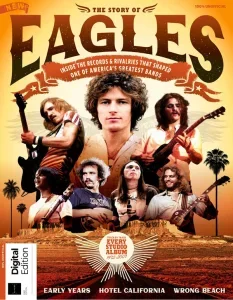 The Story of The Eagles – 1st Edition, 2025 Download Magazine PDF