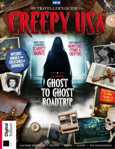 The Traveller’s Guide to Creepy USA – 2nd Edition 2025 Download Magazine PDF