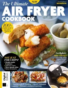 The Ultimate Air Fryer Cookbook – 9th Edition 2025 Download Magazine PDF