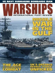 Warships International Fleet Review – August 2025 Download Magazine PDF