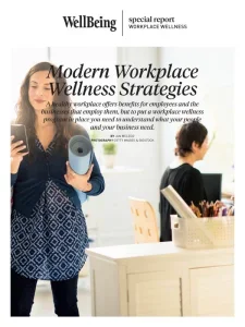WellBeing Special Reports – Modern Workplace Wellness Strategies 2025 Download Magazine PDF