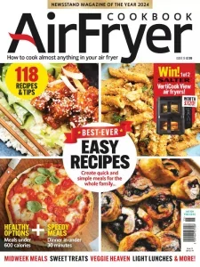Air Fryer Cookbook – Issue 15, 2025 Download Magazine PDF