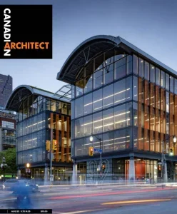Canadian Architect – August 2025 Download Magazine PDF