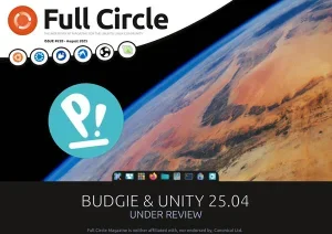Full Circle – Issue 220, August 2025 Download Magazine PDF