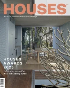 Houses Australia – Issue 165, August 2025 Download Magazine PDF