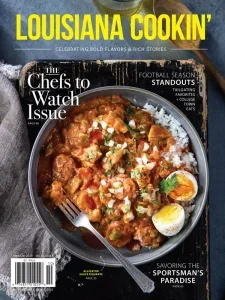 Louisiana Cookin’ – September/October 2025 Download Magazine PDF
