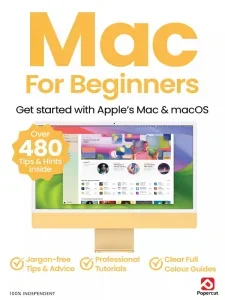 Mac for Beginners – 22nd Edition 2025 Download Magazine PDF