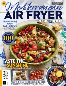 Mediterranean Air Fryer Recipe Book – 3rd Edition 2025 Download Magazine PDF