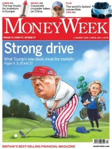 MoneyWeek – 1 August 2025 Download Magazine PDF
