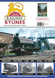 Railway Bylines – September 2025 Download Magazine PDF