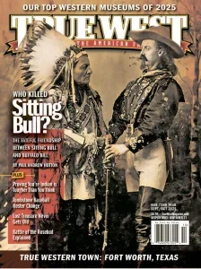 True West – September/October 2025 Download Magazine PDF