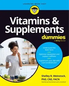 Vitamins Supplements For Dummies by Shelley