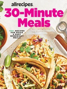 Allrecipes – 30-Minute Meals 2025 Download Magazine PDF