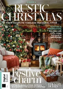 Country Homes & Interiors Rustic Christmas – 1st Edition 2025 Download Magazine PDF